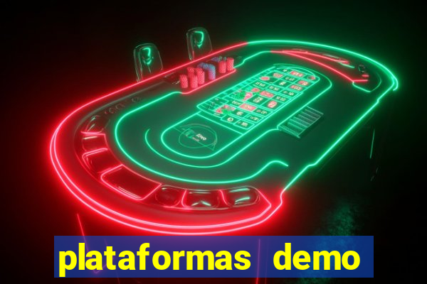 plataformas demo para jogar